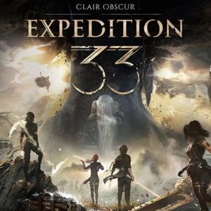 Clair Obscur: Expedition 33 - Key Steam - Việt Hóa