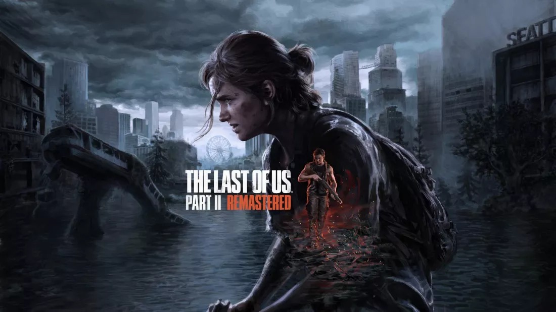 The Last of Us Part II Remastered  – Key Steam