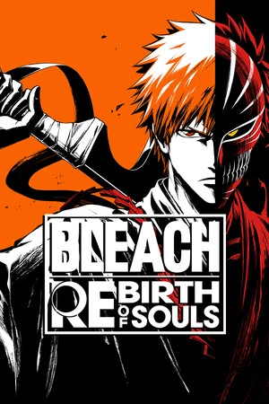 BLEACH Rebirth of Souls - Steam key