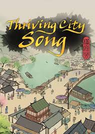 Thriving City: Song - Steam key