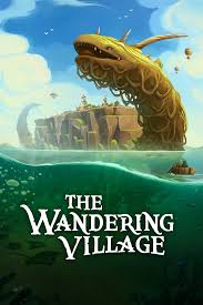 The Wandering Village - Steam key