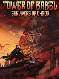 Tower of Babel: Survivors Of Chaos - Steam key