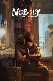 Nobody - The Turnaround - Steam key