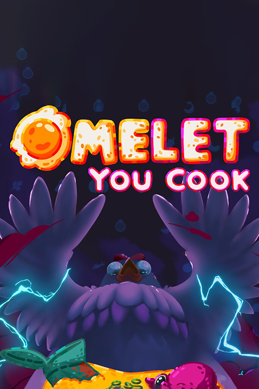 Omelet You Cook - Key Steam
